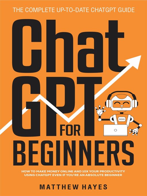 Title details for ChatGPT for Beginners by Matthew Hayes - Wait list